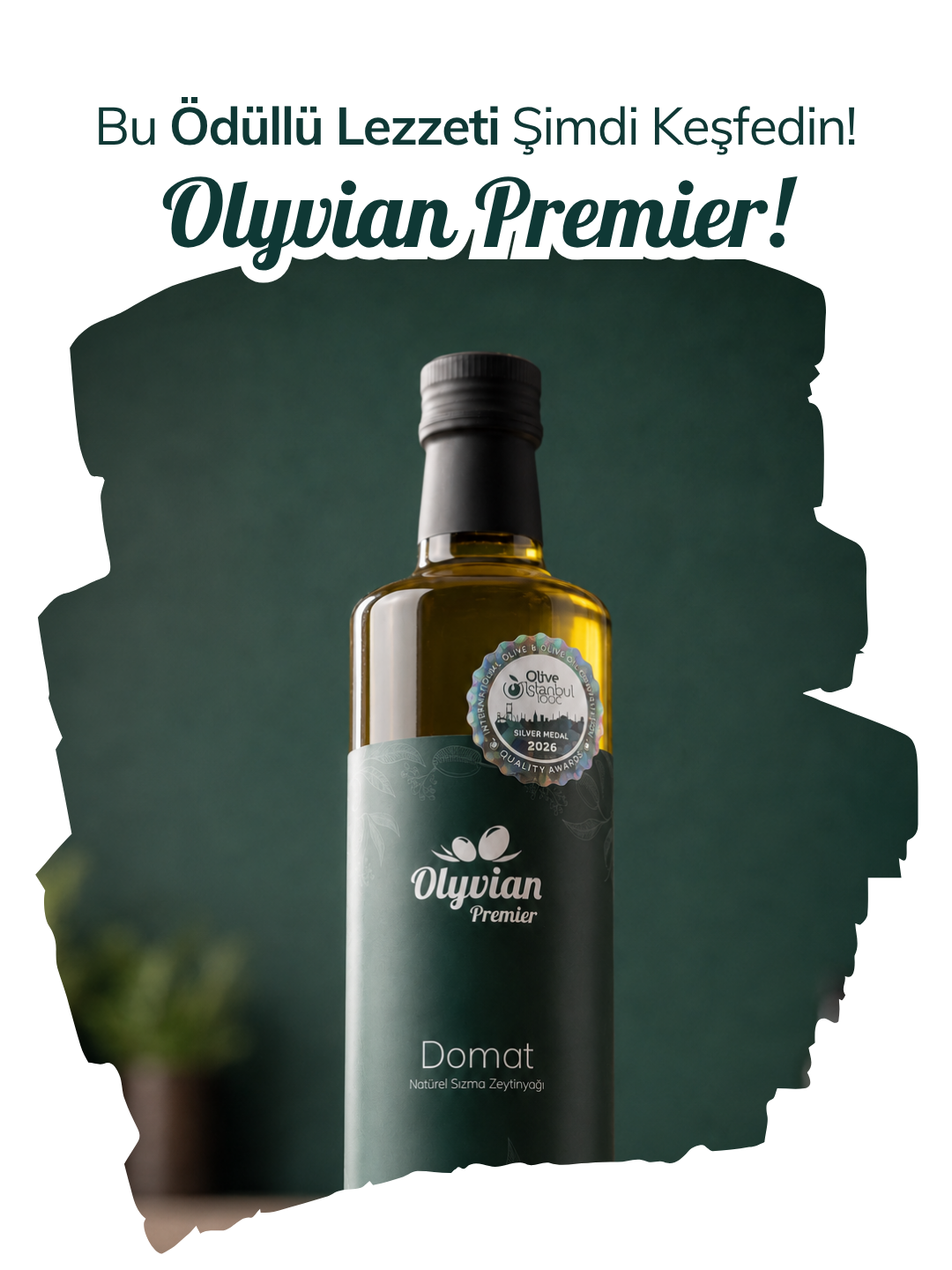 Olyvian Premier ile Tanışın